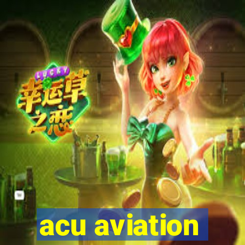 acu aviation